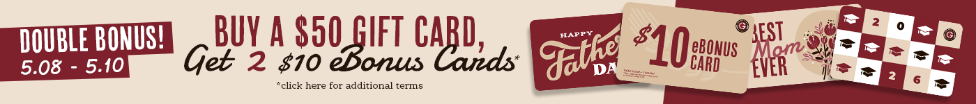 Buy a $50 gift card get 2 $10 ebonus cards.